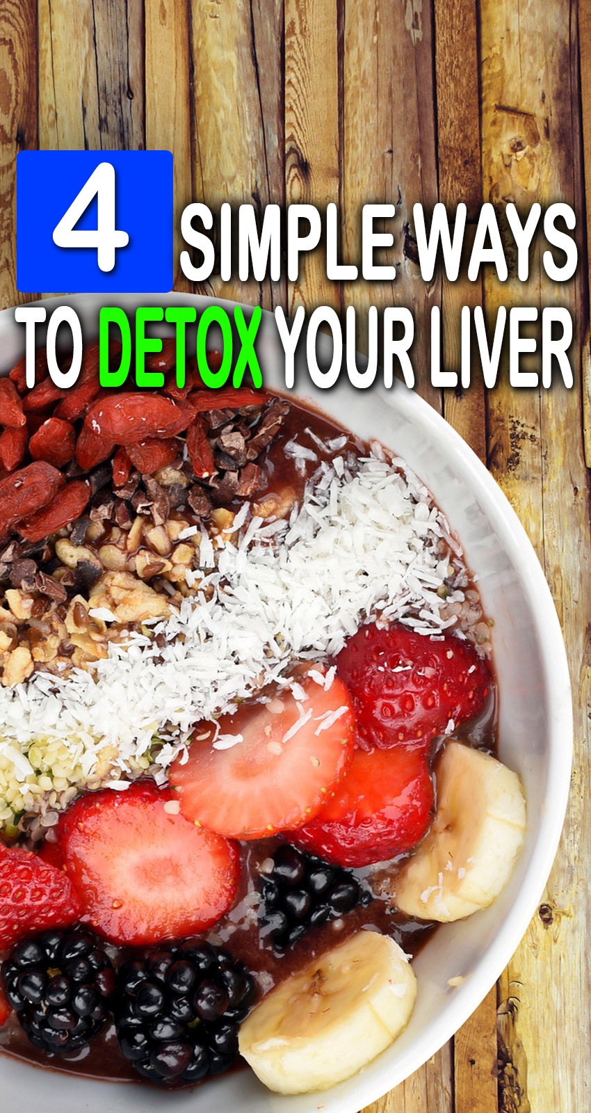4 Simple Ways To Detox Your Liver Fitxl