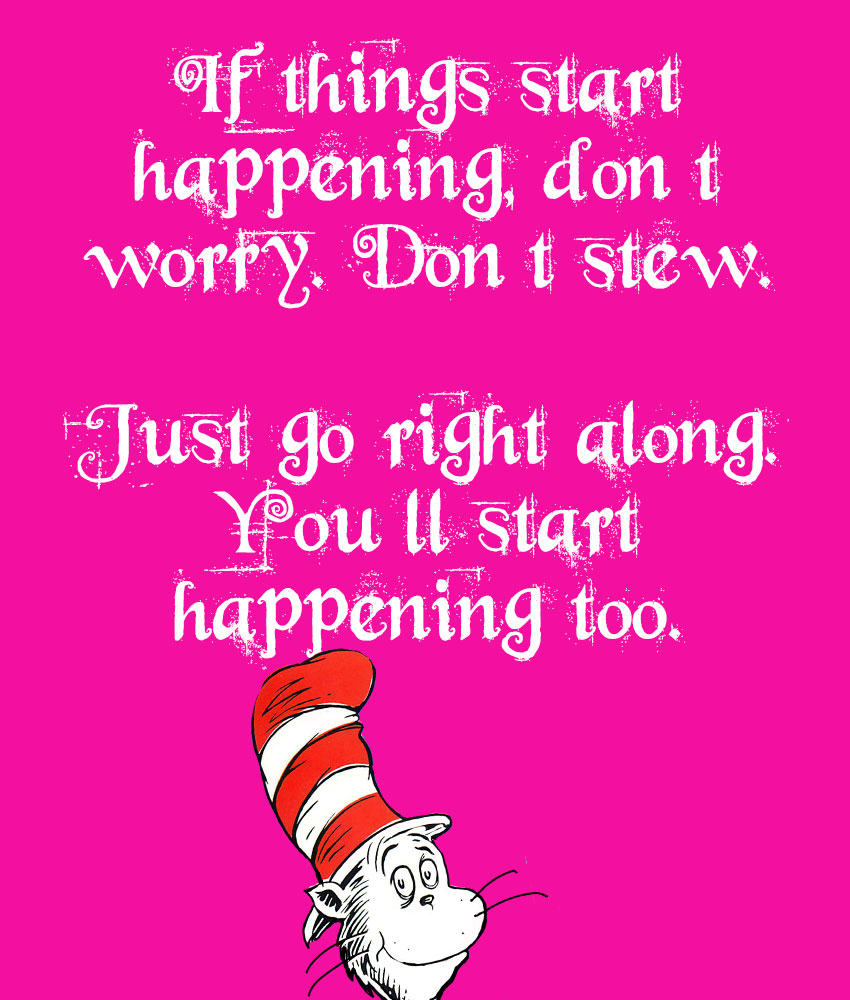 15 Awesome Dr. Seuss Quotes That Can Change Your Life - FitXL