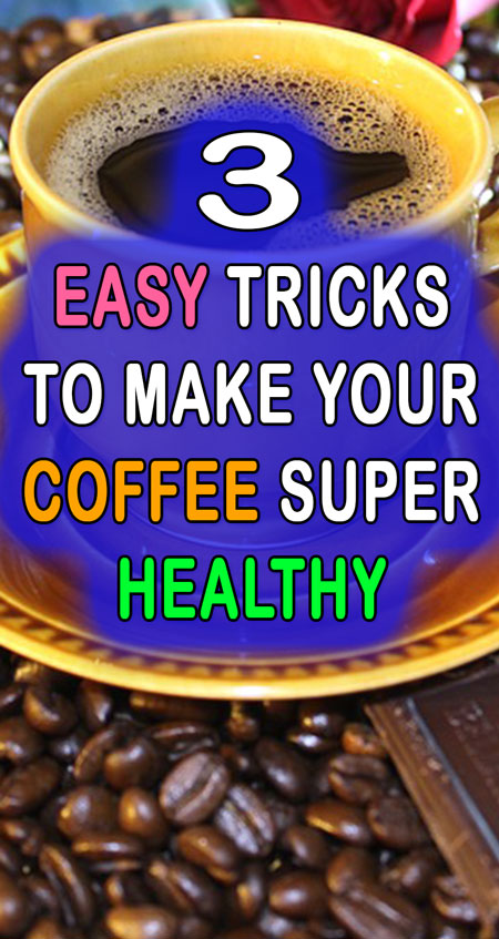 Make Your Coffee Healthier